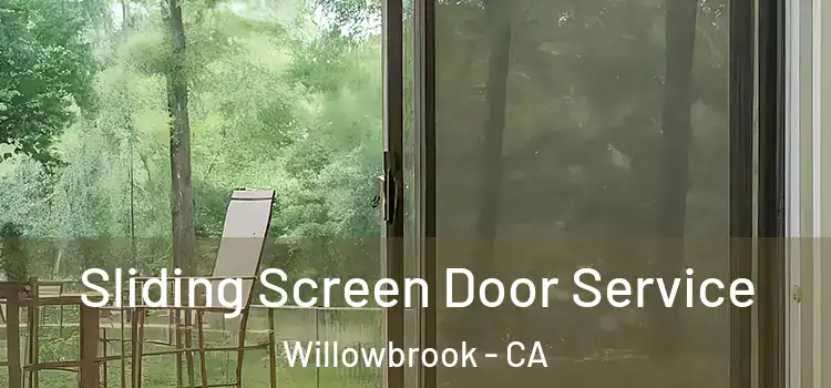 Sliding Screen Door Service Willowbrook - CA